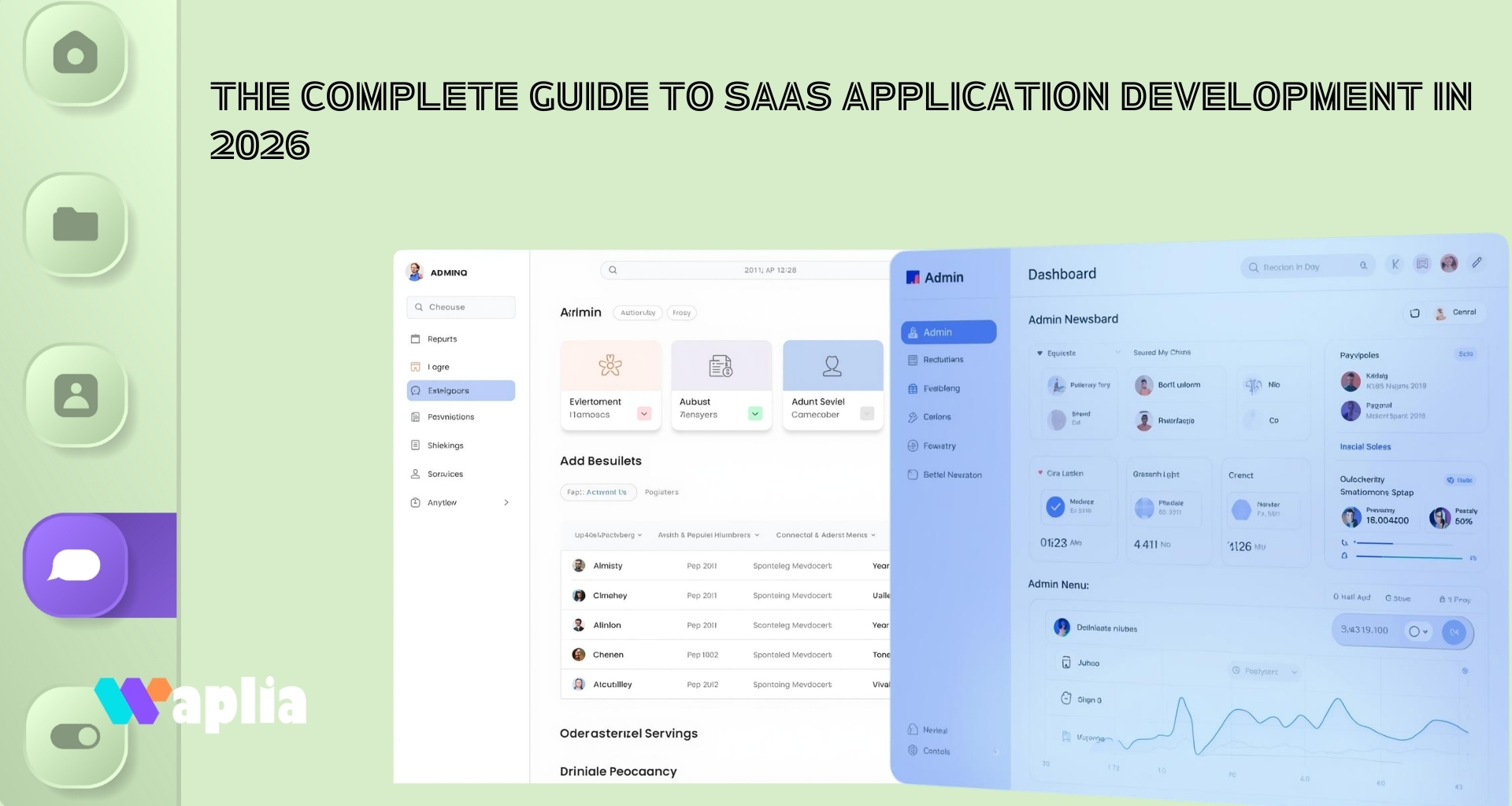 The Complete Guide to SaaS Application Development in 2026